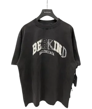 Balenciaga Be Kind Oversized T-Shirt Black